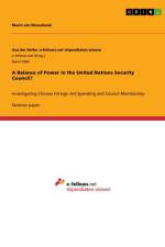 A Balance of Power in the United Nations Security Council? af Marla van Nieuwland