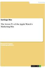 The Seven P¿s of the Apple Watch¿s Marketing-Mix af Santiago Mas