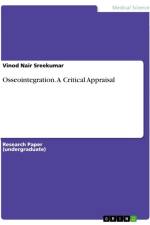 Osseointegration. A Critical Appraisal af Vinod Nair Sreekumar