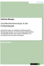 Geschlechterstereotype in der Frühpädagogik af Felicitas Menges
