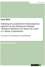 Schulung der analytischen Textkompetenz anhand von Éric-Emmanuel Schmitts 