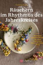 Räuchern im Rhythmus des Jahreskreises af Christine Fuchs