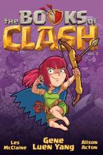 The Books of Clash Volume 2: Legendary Legends of Legendarious Achievery