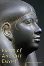 Faces of Ancient Egypt af Lawrence M. Berman