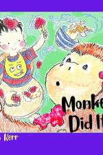 Monkey Did It! af Cath Kerr