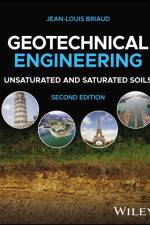 Geotechnical Engineering af Jean-Louis Briaud