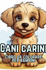 Cani Carini Libro da Colorare af James Huntelar