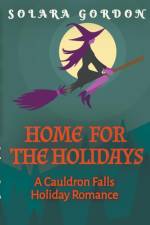Home for the Holidays af Solara Gordon