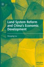 Land System Reform and China¿s Economic Development af Shouying Liu