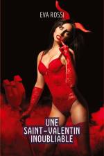 Une Saint-Valentin Inoubliable af Eva Rossi