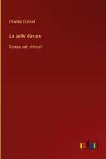 La belle dévote af Charles Guenot