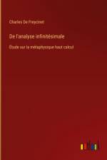 De l'analyse infinitésimale af Charles De Freycinet