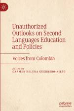 Unauthorized Outlooks on Second Languages Education and Policies af Carmen Helena Guerrero-Nieto