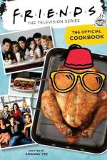 Friends: The Official Cookbook