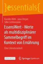 EssensWert - Werte als multidisziplinärer Sammelbegriff im Kontext von Ernährung af Karolin Höhl