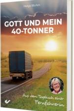 Gott und mein 40-Tonner af Helga Blohm