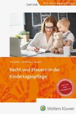 Recht und Steuern in der Kindertagespflege af Cornelia Teichmann-Krauth