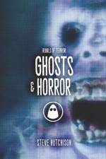 GHOSTS HORROR af Steve Hutchison