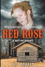 Red Rose af J. C. Hulsey