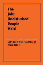 The Jobs Undisturbed People Hold af Charlotte Mandin