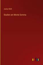 Studien am Monte Somma af Justus Roth