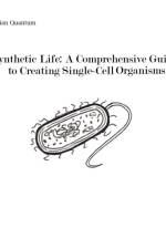 Synthetic Life af Elysian Quantum
