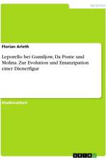 Leporello bei Gumiljow, Da Ponte und Molina. Zur Evolution und Emanzipation einer Dienerfigur af Florian Arleth