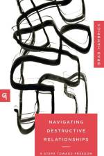 Navigating Destructive Relationships af Brad Hambrick
