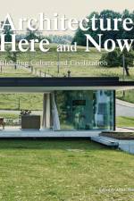Architecture Here and Now af Albert Ramis
