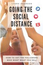 Going the Social Distance af Lyana Pearson