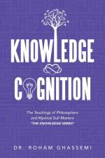 Knowledge and Cognition af Roham Ghassemi