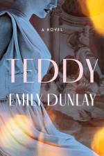 Teddy af Emily Dunlay
