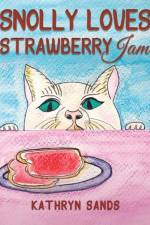Snolly Loves Strawberry Jam af Kathryn Sands