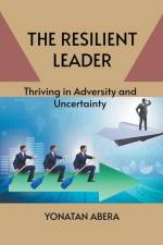 The Resilient Leader af Yonatan Abera