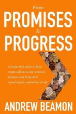 From Promises To Progress af Andrew Beamon
