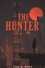 The Hunter af Tom W West
