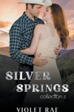 Silver Springs Collection Two af Violet Rae