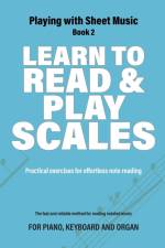 Learn to Read and Play Scales af Jacco Lamfers