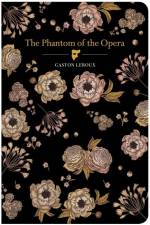 The Phantom of the Opera af Gaston LeRoux