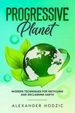 Progressive Planet af Alexander Hodzic