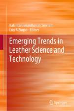 Emerging Trends in Leather Science and Technology af Kalarical Janardhanan Sreeram