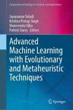 Advanced Machine Learning with Evolutionary and Metaheuristic Techniques af Jayaraman Valadi