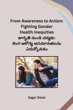 From Awareness to Action af Sagar Desai