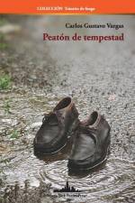 Peatón de tempestad af Carlos Gustavo Vargas