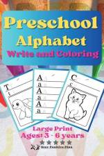 Preschool Alphabet Write and Coloring af Stay Positive Plus