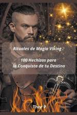 Rituales de Magia Viking af Thor P