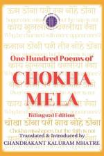 One Hundred Poems of Chokha Mela af Chandrakant Kaluram Mhatre