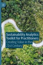Sustainability Analytics Toolkit for Practitioners af Renard Siew