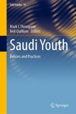 Saudi Youth af Mark C Thompson