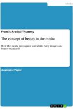 The concept of beauty in the media af Francis Arackal Thummy